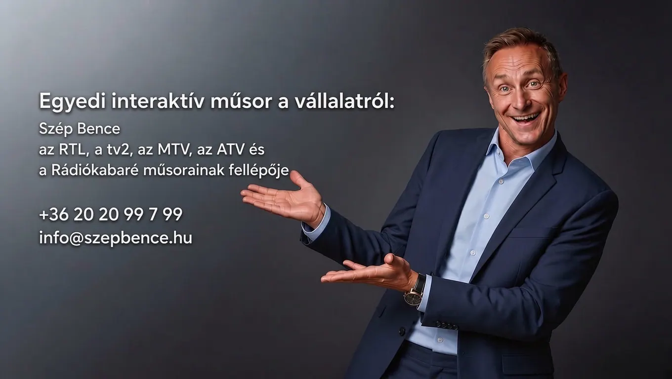 Céges rendezvényre műsor - Szép Bence, az RTL, a tv2, az MTV, az ATV és a Rádiókabaré fellépője